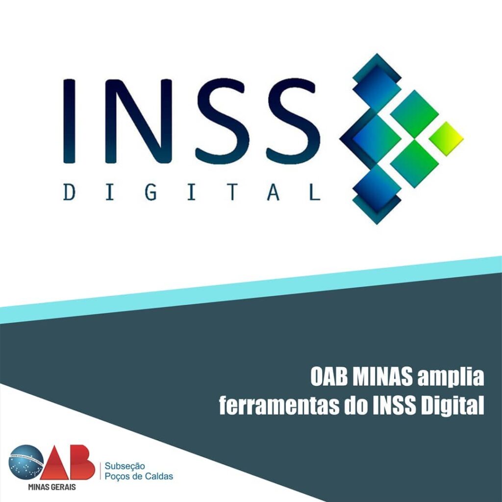 OAB Minas Amplia Ferramentas do INSS Digital