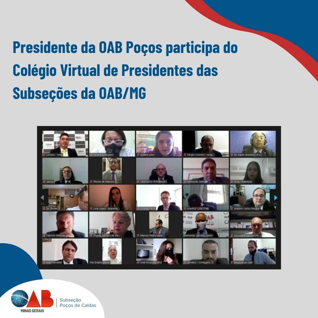 Presidente da OAB Poços Participa do Colégio Virtual de Presidentes das Subseções da OAB/MG