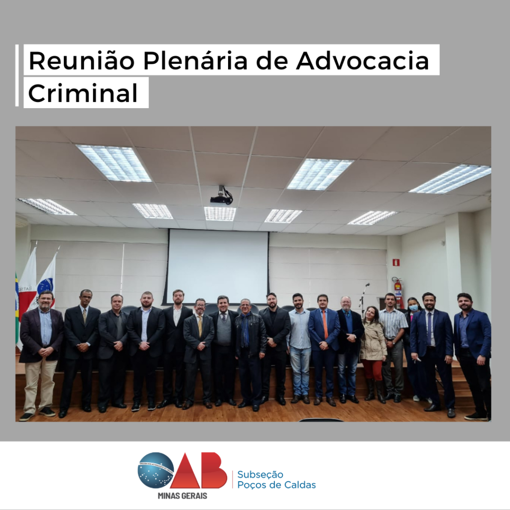 Reunião Plenária de Advocacia Criminal