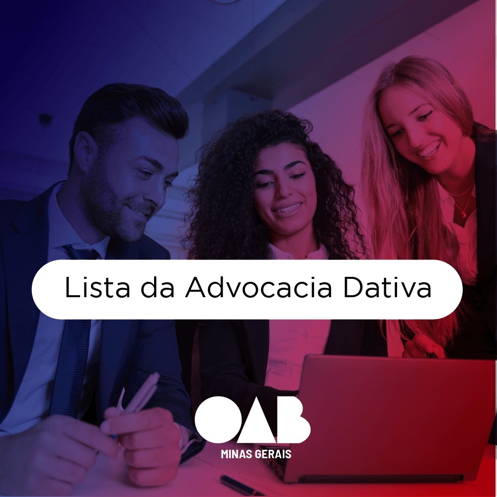 OAB Minas abre inscrições para a lista da advocacia dativa do estado