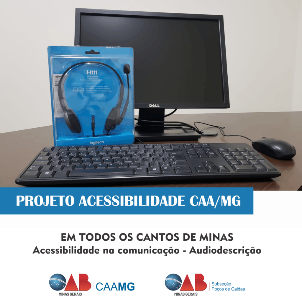 Projeto Acessibilidade CAA/MG